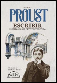 Papel Escribir Proust Escritos Sobre Arte Y