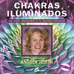  CHAKRAS ILUMINADOS (CON DVD)