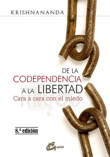 Papel De La Codependencia A La Libertad