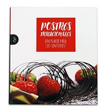 Papel POSTRES TRADICIONALES UN PLACER PARA LOS SENTIDOS!