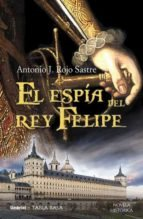 Papel Espia Del Rey Felipe, El