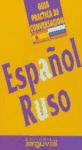  ESPAÑOL - RUSO GUIA PRACTICA DE CONVERSACION