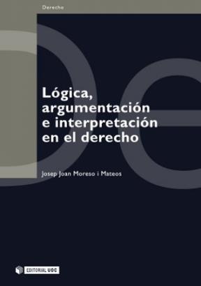 E-book Lógica, Argumentación E Interpretación En El Derecho