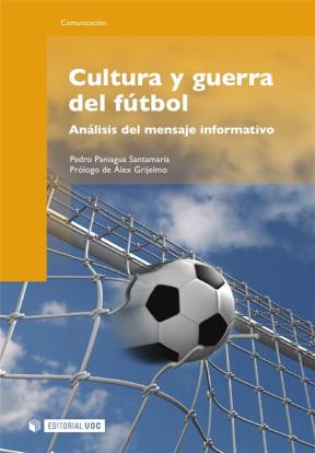 E-book Cultura Y Guerra Del Fútbol