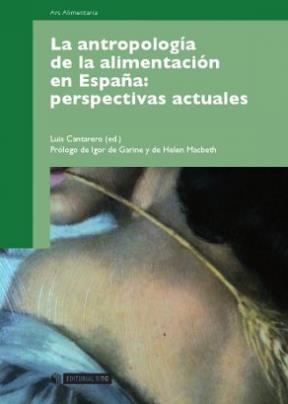 E-book La Antropología De La Alimentación En España: Perspectivas Actuales.