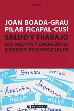 E-book Salud Y Trabajo.  Los Nuevos Y Emergentes Riesgos Psicosociales