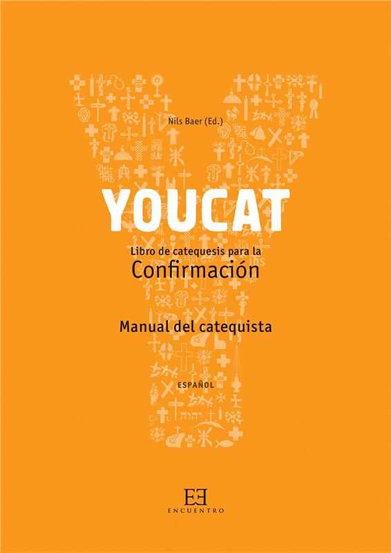 E-book Manual Del Catequista Youcat Confirmación