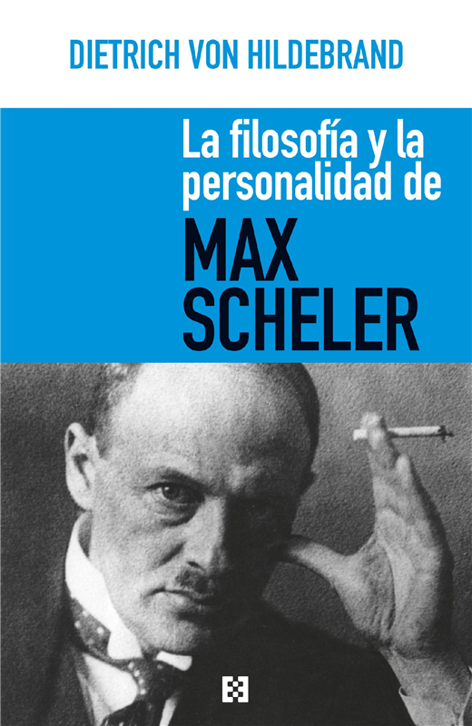 E-book La Filosofía Y La Personalidad De Max Scheler