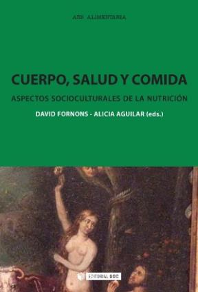 E-book Cuerpo, Salud Y Comida. Aspectos Socioculturales De La Nutrición