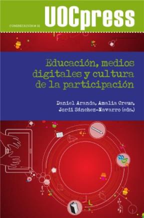 E-book Educación, Medios Digitales Y Cultura De La Participación