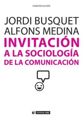 E-book Invitación A La Sociología De La Comunicación