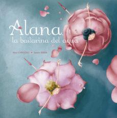 Papel Alana, La Bailarina Del Agua