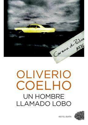  UN HOMBRE LLAMADO LOBO