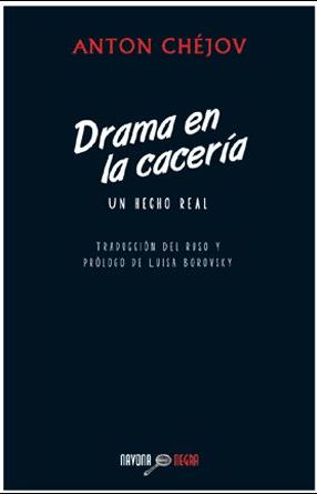 Papel Drama En La Caceria. Un Hecho Real