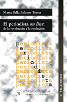 E-book El Periodista On Line: De La Revolución A La Evolución