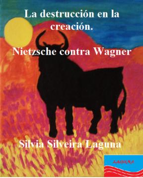 E-book La Destrucción En La Creación. Nietzsche Contra Wagner