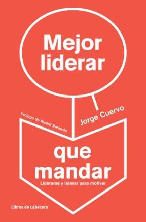 E-book Mejor Liderar Que Mandar