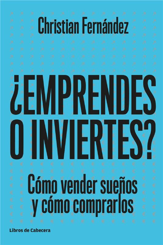 E-book ¿Emprendes O Inviertes?