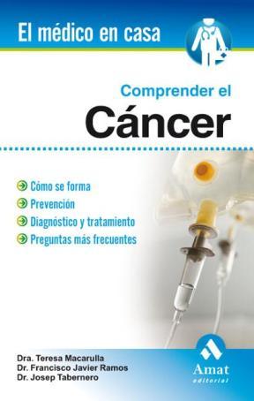 E-book Comprender El Cáncer. Ebook