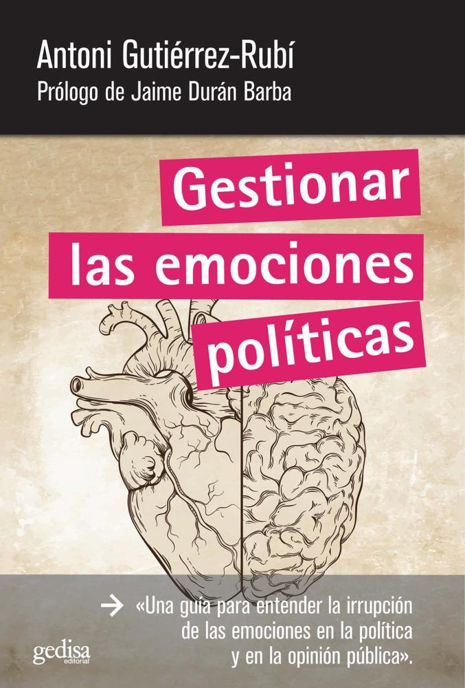 Papel Gestionar Las Emociones Politicas