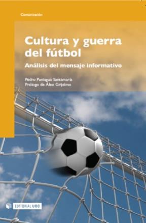 E-book Cultura Y Guerra Del Fútbol