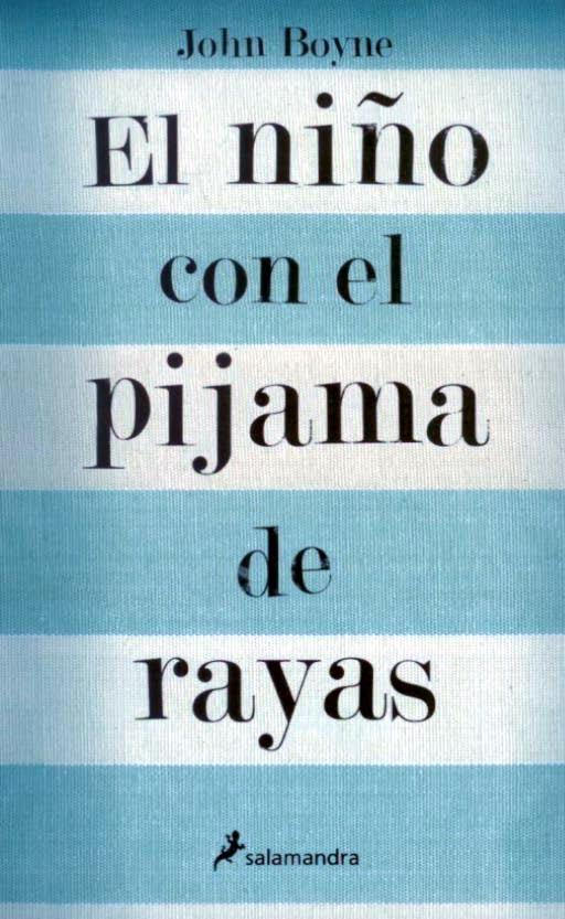  EL NIÑO CON EL PIJAMA DE RAYAS