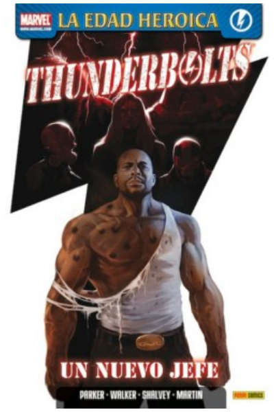 Papel THUNDERBOLTS LA EDAD HEROICA UN NUEVO JEFE