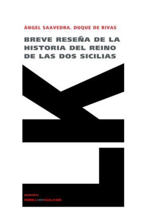 E-book Breve Reseña De La Historia Del Reino De Las Dos Sicilias