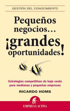 E-book Pequeños Negocios. . . Grandes Oportunidades