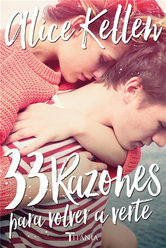 E-book 33 Razones Para Volver A Verte