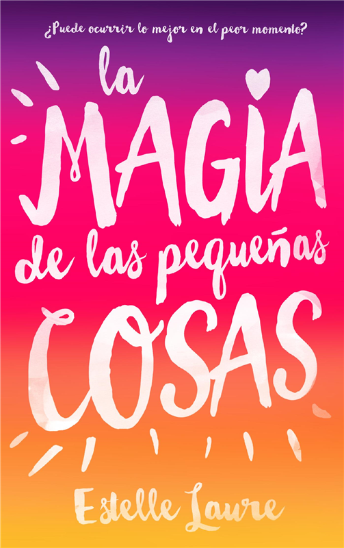 E-book La Magia De Las Pequeñas Cosas