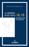 E-book Acabarás Teniendo Alas. Microrrelatos De Autoayuda