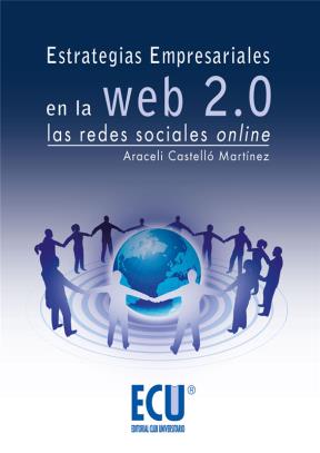 E-book Estrategias Empresariales En La Web 2.0. Las Redes Sociales Online