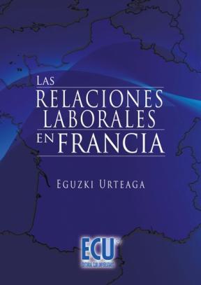 E-book Las Relaciones Laborales En Francia