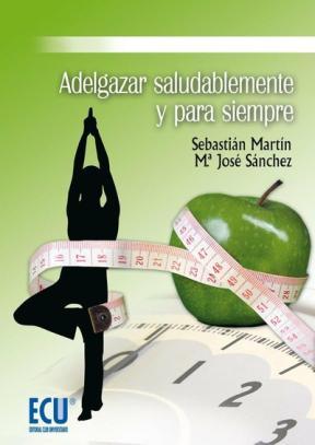 E-book Adelgazar Saludablemente Y Para Siempre