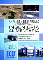 E-book Análisis Y Desarrollo De Proyectos En La Ingeniería Alimentaria