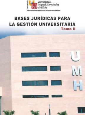 E-book Bases Jurídicas Para La Gestión Universitaria. Tomo Ii