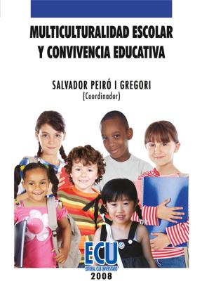 E-book Multiculturalidad Escolar Y Convivencia Educativa