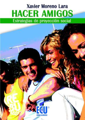 E-book Hacer Amigos. Estrategias De Proyección Social