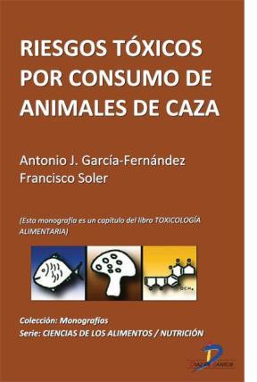 E-book Riesgos Tóxicos Por Consumo De Animales De Caza