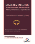 E-book Diabetes Mellitus. Recomendaciones Internacionales. Dietas Por Raciones Y Equivalencias