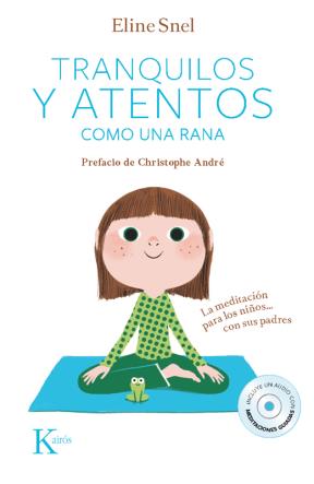 E-book Tranquilos Y Atentos Como Una Rana