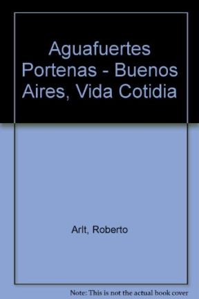 Papel Aguafuertes Porte?As-Buenos Aires Vida Cotidiana