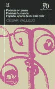 Papel Poemas En Prosa / Poemas Humanos / Espa?A, Aparta De Mi Este