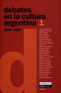 Papel DEBATES EN LA CULTURA ARGENTINA 1 2005-2006