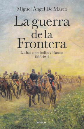  LA GUERRA DE LA FRONTERA