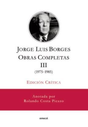  JORGE LUIS BORGES  OBRAS COMPLETAS III(1975-1985)