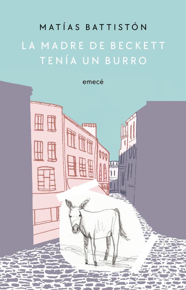 Papel Madre De Beckett Tenia Un Burro, La