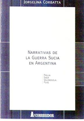 Papel Narrativas De La Guerra Sucia En Argentina