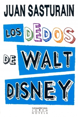  LOS DEDOS DE WALT DISNEY